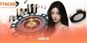 Casino DG | Sảnh Live Chuyên Nghiệp, Trải Nghiệm Đỉnh Cao