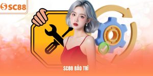 SC88 Bảo Trì - Thông Tin Mới Nhất Và Cách Xử Lý Cho Hội Viên